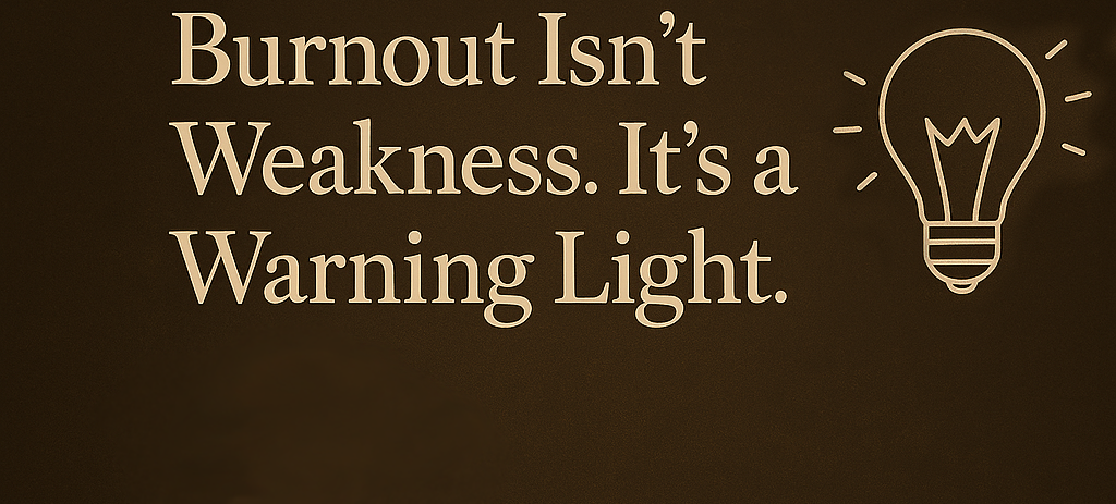 The Hidden Message of Burnout.